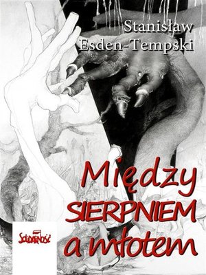 cover image of Między Sierpniem a młotem